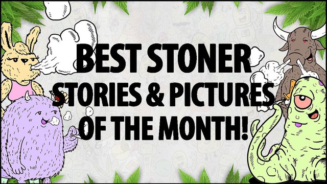 best stoner stories month.jpg