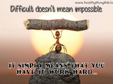 Difficult-doesnt-mean-impossible.jpg