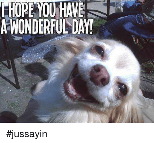 hope-have-a-wonderful-day-jussayin-6743520.png