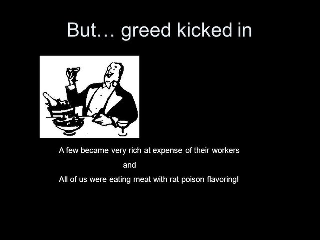 But…+greed+kicked+in+A+few+became+very+rich+at+expense+of+their+workers..jpg