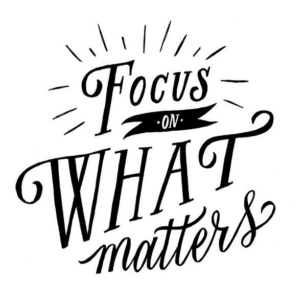 focus-on-what-matters.jpg