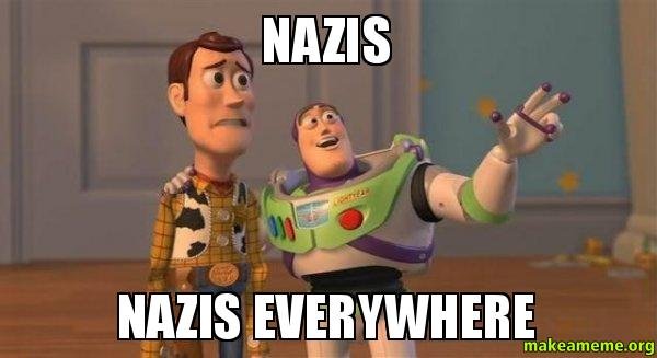 Nazis-Nazis-everywhere.jpg