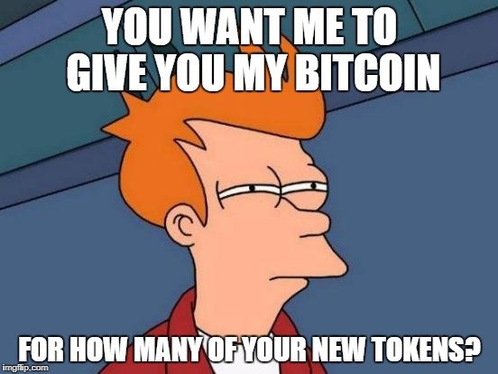 give-your-bitcoin-initial-coin-offering-meme.jpg