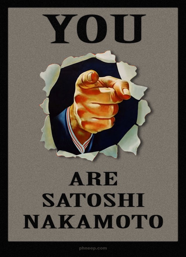 You-Are-Satoshi-Nakamoto.jpg