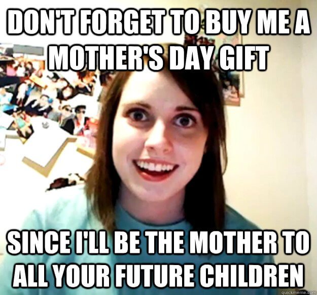 ill-be-the-mother-to-all-your-future-children-meme.jpg