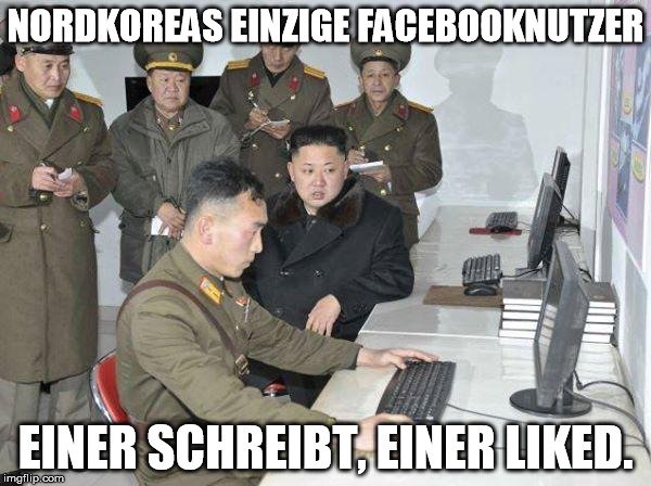 nordkorea neuland-memes einer schreibt einer liked.jpg
