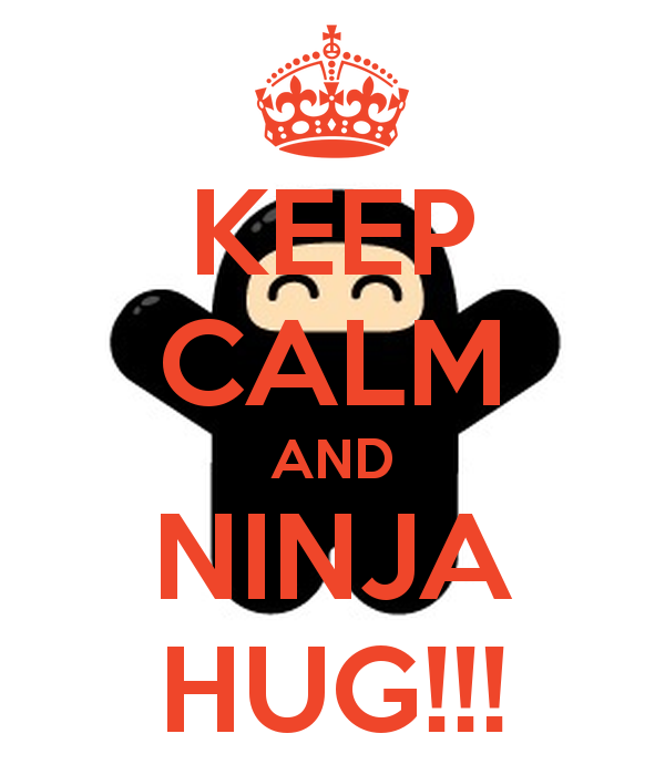 keep-calm-and-ninja-hug.png