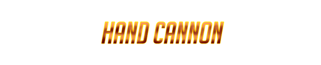 Hand Cannon.png