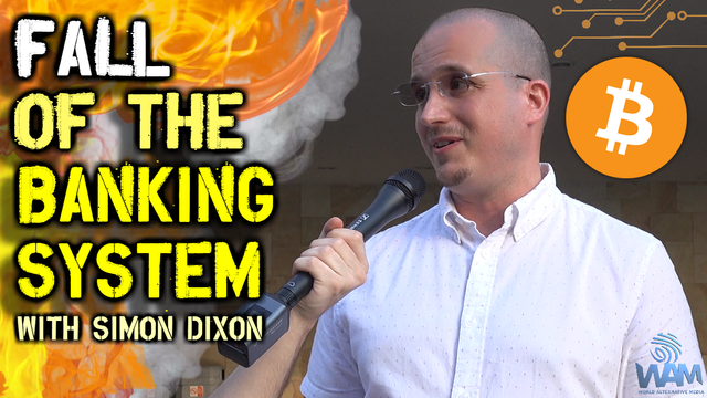 fall of the banking system with simon dixon thumbnail.png