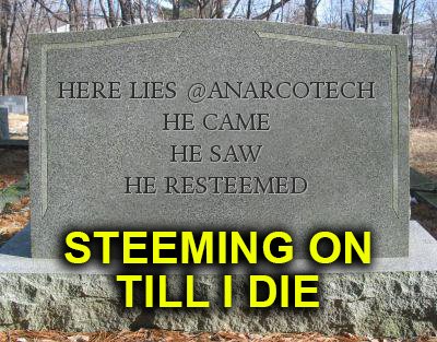 anarcotechs-steem-tombstone.jpg
