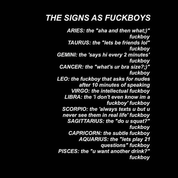 zodiac___fuckboys_by_fabofmirkwood-d8xgedg.jpg