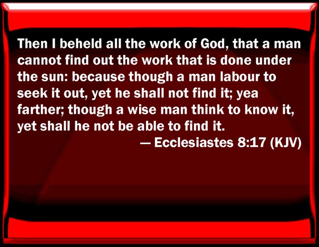 KJV_Ecclesiastes_8-17.jpg