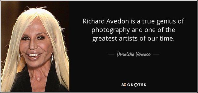 quote-richard-avedon-is-a-true-genius-of-photography-and-one-of-the-greatest-artists-of-our-donatella-versace-30-25-47.jpg