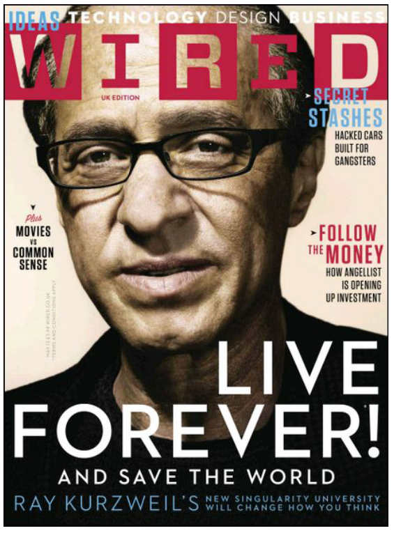Wired-Ray-Kurzweil-cover-Live-Forever1.png