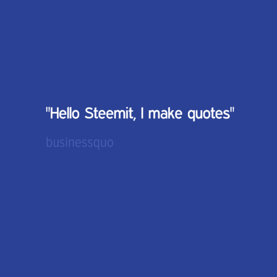 22hellosteemit2cimakequotes22-default.png