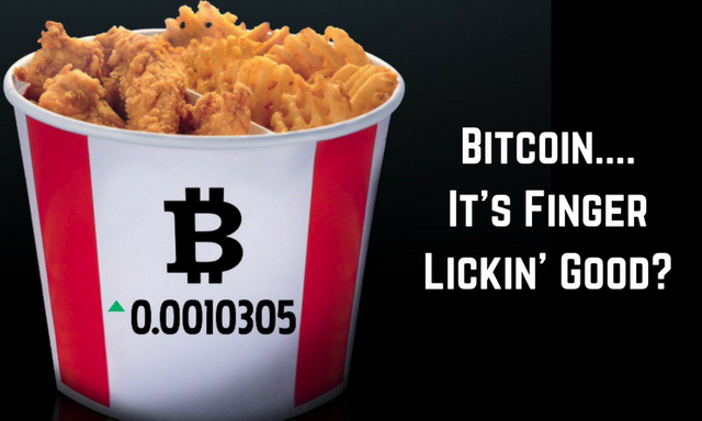 Bitcoin....It's Finger Lickin' Good_.png