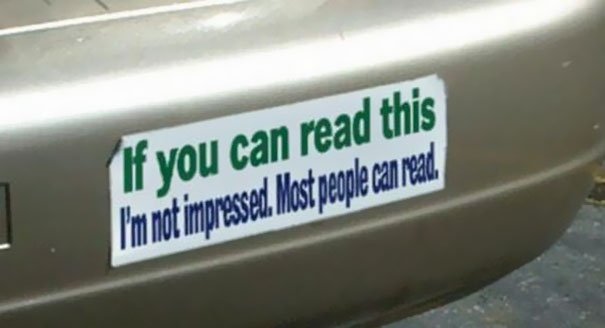 funny-car-bumper-stickers-33-57f221d0bba54__605.jpg