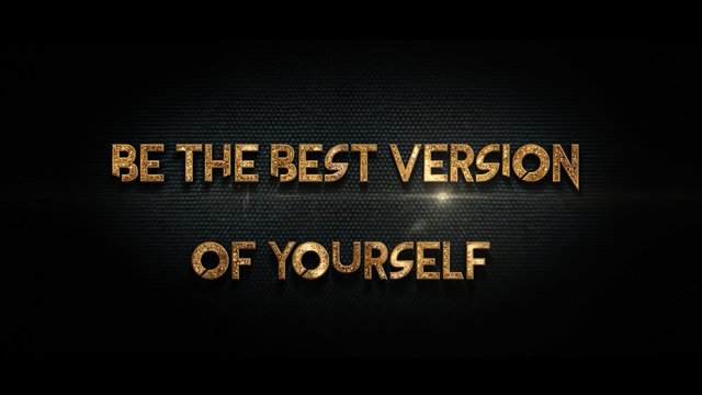 Be the best version of yourself.jpg