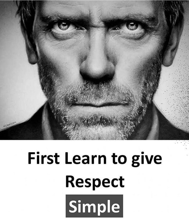 If You want respect.jpg