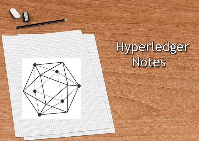 notes_hyperledger.jpg