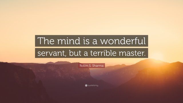 14198-Robin-S-Sharma-Quote-The-mind-is-a-wonderful-servant-but-a.jpg