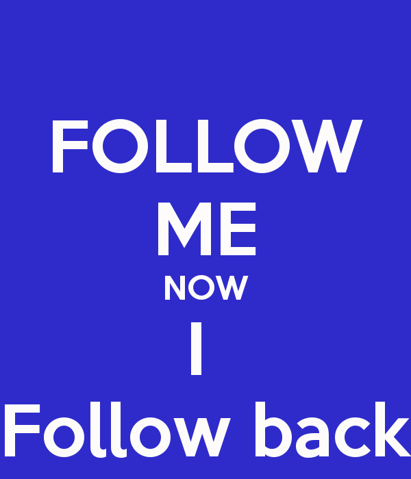 follow-me-now-i-follow-back.png