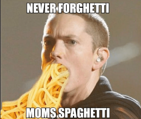 neverforghetti-moms-spaghetti-memeful-com-14118758.png