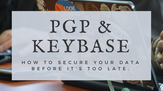 How To Secure Data PGP GPG Keybase.png