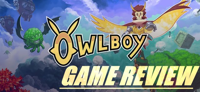 Owlboy Game Review.jpg