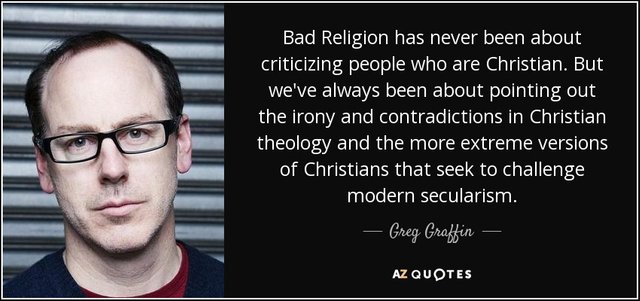 quote-bad-religion-has-never-been-about-criticizing-people-who-are-christian-but-we-ve-always-greg-graffin-33-21-00.jpg
