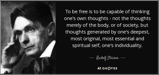 quote-to-be-free-is-to-be-capable-of-thinking-one-s-own-thoughts-not-the-thoughts-merely-of-rudolf-steiner-70-53-83.jpg