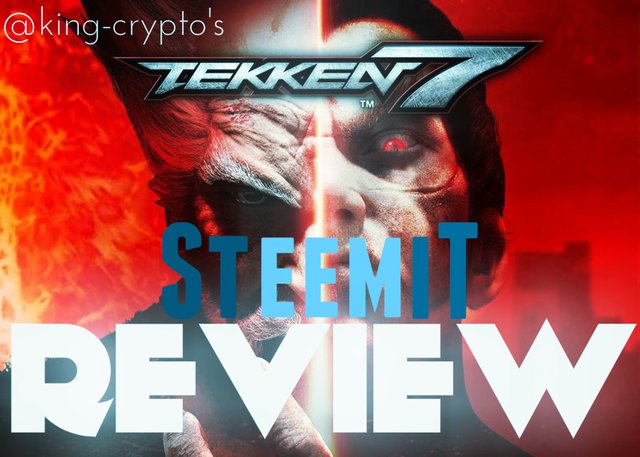 tekken 7 steemit review.jpg