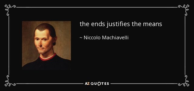 quote-the-ends-justifies-the-means-niccolo-machiavelli-40-57-73.jpg