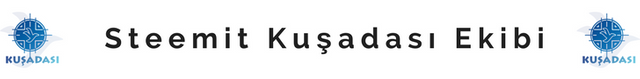 Steemit_Kusadas_Ekibi.png