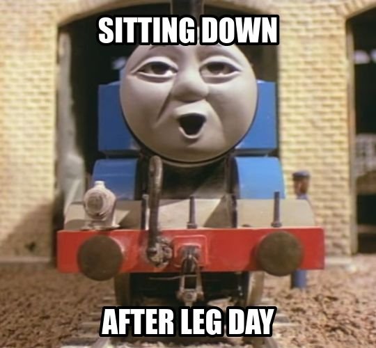 ThomasTheTankEngineLegDay.jpg