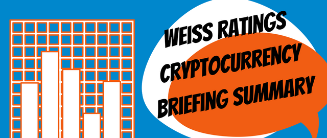 Weiss Ratings Crypto Briefing Summary 640 x 270px.png