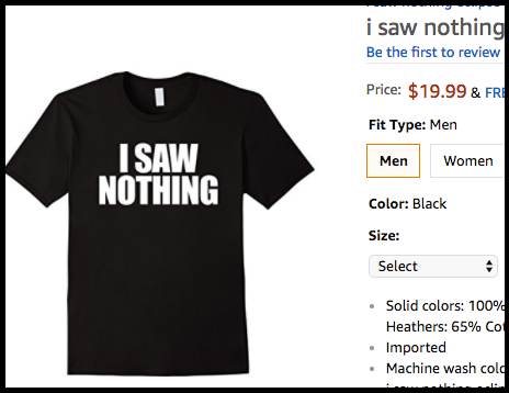i saw nothing shirt
