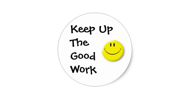 images_keep_up_the_good_work_classic_round_sticker-r71f015a59c1740fbb2020b28878563bb_v9waf_8byvr_630.jpg