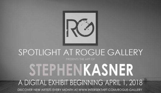 ROGUE GALLERY SPOTLIGHT Stephen Kasner.jpg