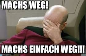 machs weg picard meme mach es einfach weg.jpg