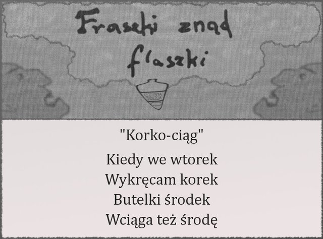 fraszki znad flaszki 73 - korko-ciąg.jpg