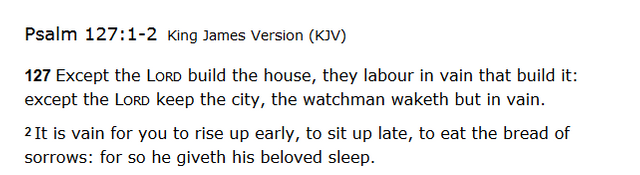 Screenshot-2018-1-24 Bible Gateway passage Psalm 127 1-2 - King James Version.png