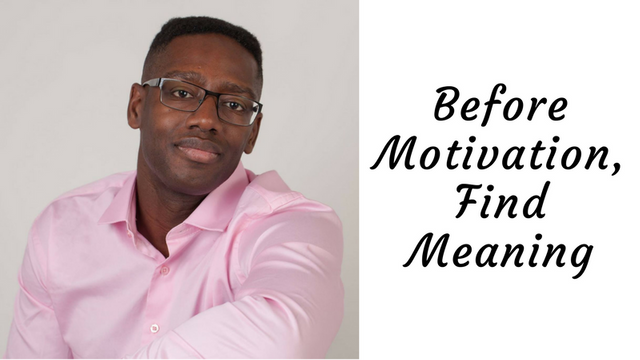 before-motivation-find-meaning.png