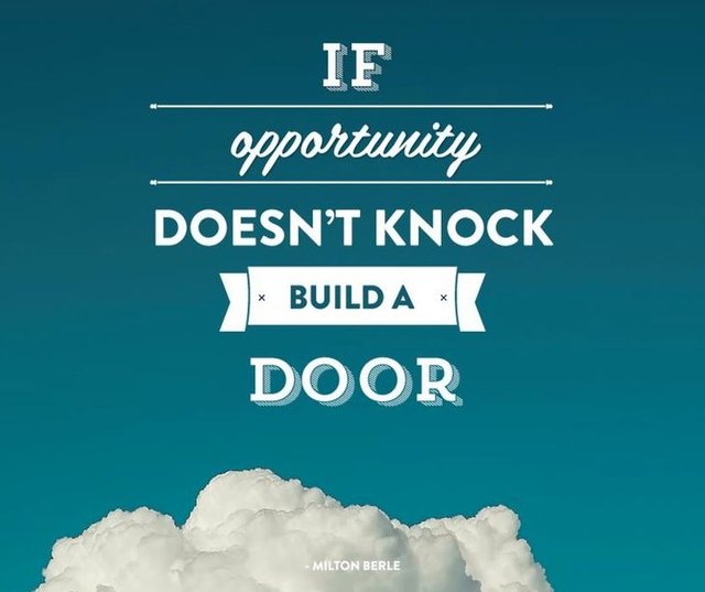 If-opportunity-doesnt-knock-build-a-door.jpg