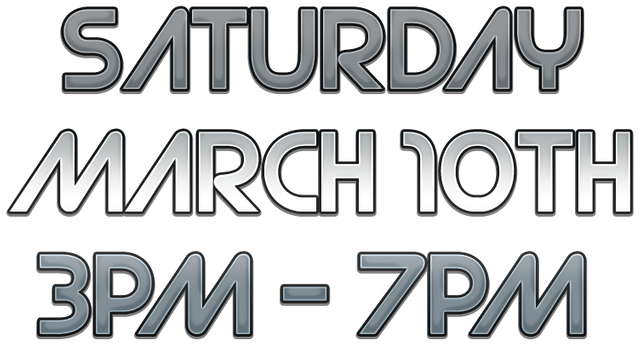 Cool Text - SATURDAYMARCH 10th 3pm - 7pm 275887478126447.png