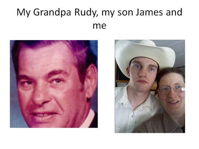 My Grandpa Rudy, my son James and me.jpg