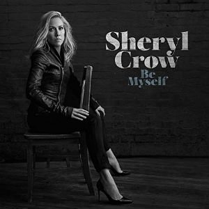 Sheryl_Crow_Be_Myself.jpg