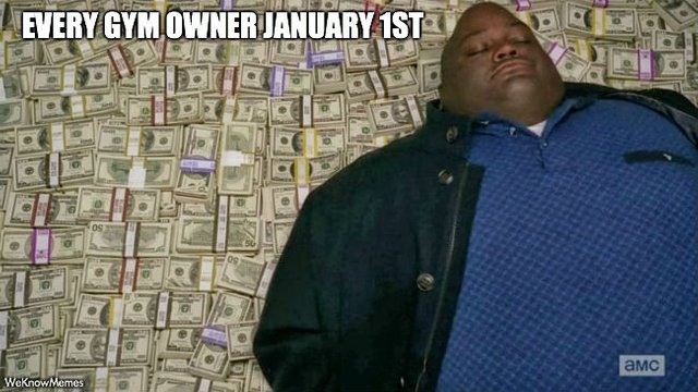 every-gym-owner-on-january-1st-meme.jpg