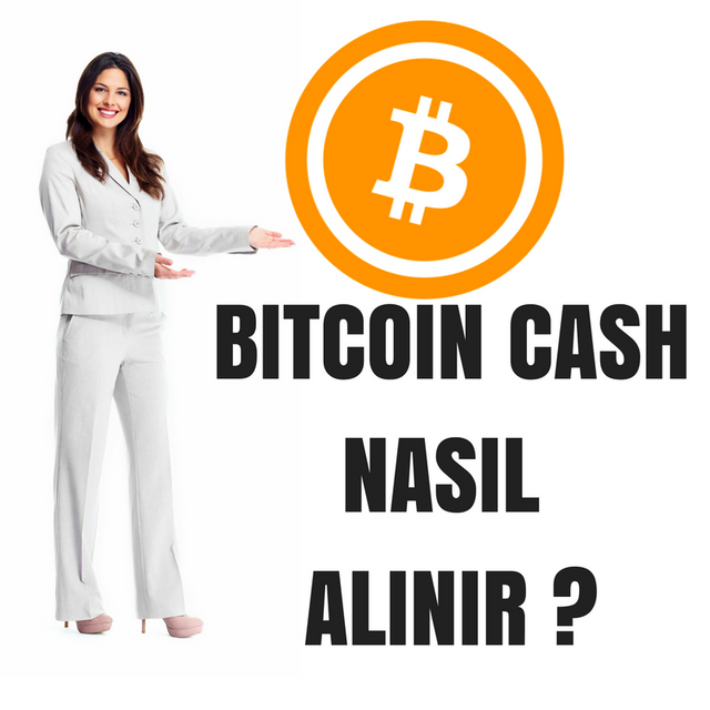 BITCOIN CASHNASIL ALINIR ?.png