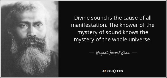 quote-divine-sound-is-the-cause-of-all-manifestation-the-knower-of-the-mystery-of-sound-knows-hazrat-inayat-khan-46-3-0387.jpg